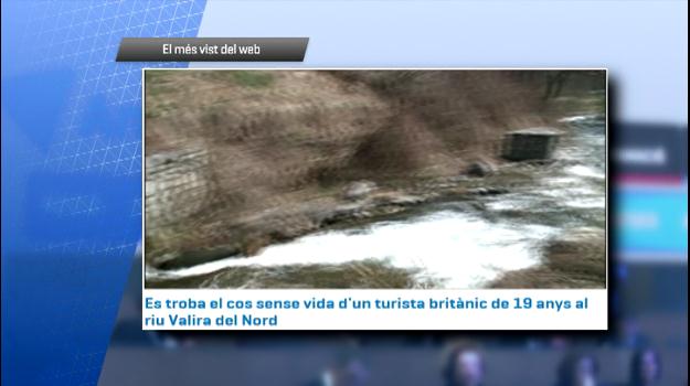 La trobada del cos sense vida d'un jove britànic al riu Valira, el més vist a Andorra Difusió