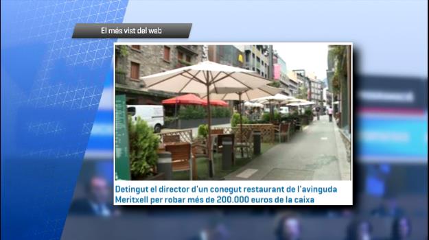 El robatori en un conegut restaurant de la capital, el més vist a Andorra Difusió