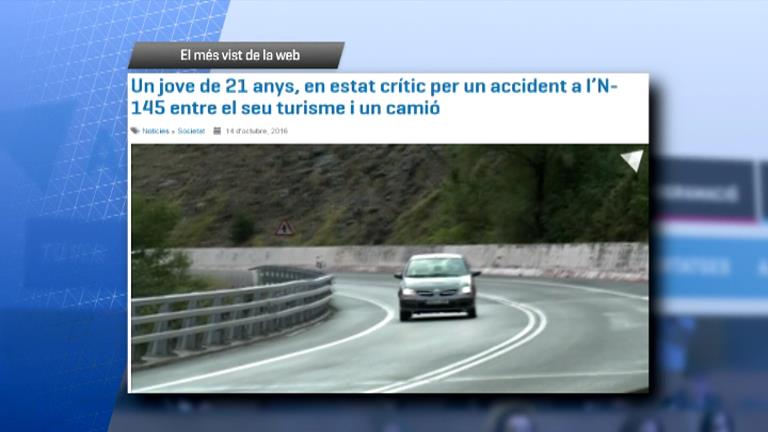 L'accident a l'N-145, el més vist a Andorra Difusió la darrera setmana