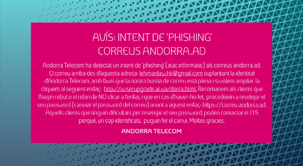 Andorra Telecom alerta d'un intent d'atac informàtic en els correus del domini andorra.ad