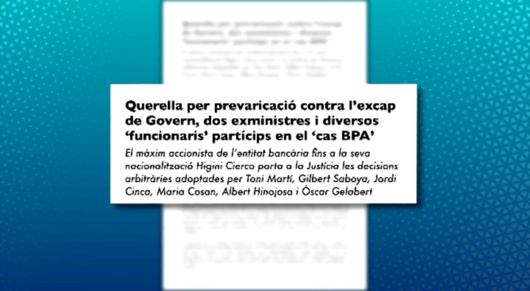 Higini Cierco es querella per "prevaricació continuada" contra Martí, Cinca, Saboya i altres empleats públics per l'afer BPA