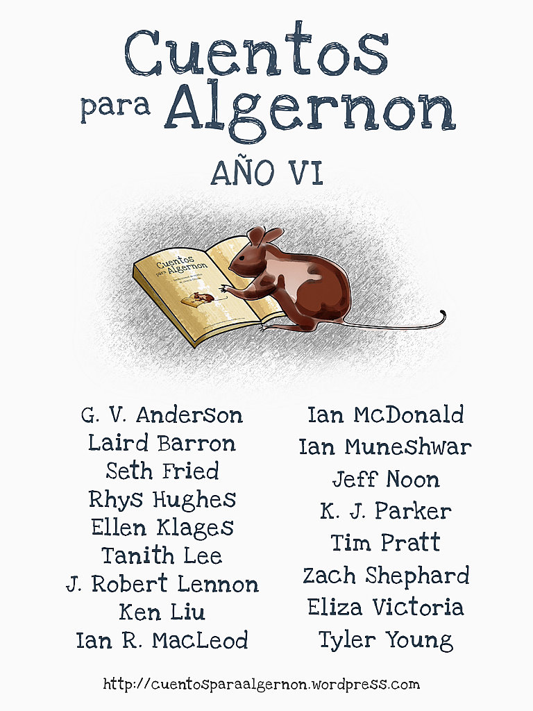 Antologia de "Cuentos de Algernon: Año VI"